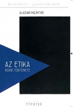 Alasdair Macintyre - Az etika rvid trtnete