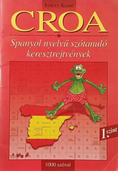 Hollai Zoltán (Szerk.) - CROA - 1000 szóval