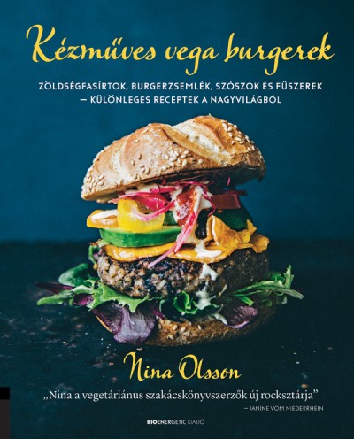 Nina Olsson - Kézmûves vega burgerek