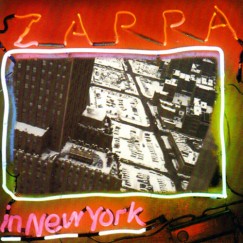 Frank Zappa - Zappa In New York - CD