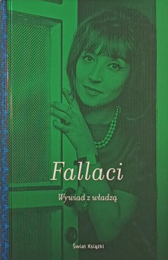 Oriana Fallaci - Wywiad z wladza