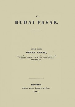 Antal Gvay   (Szerk.) - A budai pask