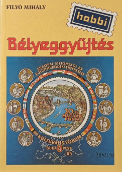 Fily� Mih�ly - B�lyeggy�jt�s