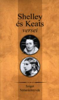 Ferencz Gyz   (Szerk.) - Shelley s Keats versei