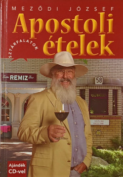 Meződi József - Apostoli ételek