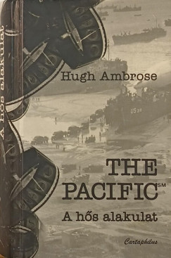 Hugh Ambrose - The Pacific - A hős alakulat