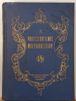 A protest�ntizmus Magyarorsz�gon