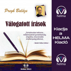 Pregh Bal�zs - V�logatott �r�sok