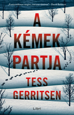 Tess Gerritsen - A kmek partja