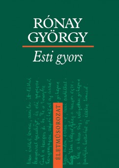 Rnay Gyrgy - Esti gyors