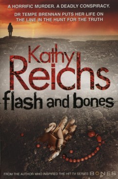 Kathy Reichs - Flash and Bones