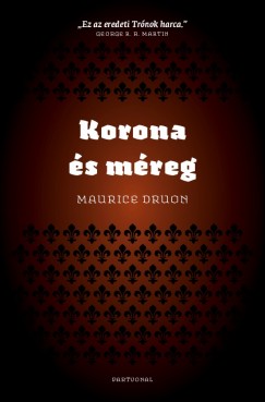 Maurice Druon - Korona s mreg