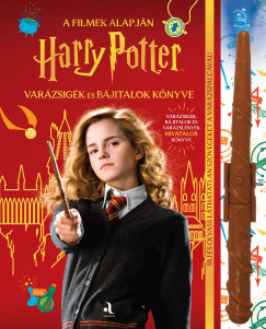Harry Potter - Var�zsig�k �s b�jitalok k�nyve (var�zsp�lc�val)