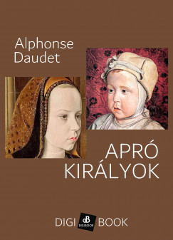 Alphonse Daudet - Apr kirlyok