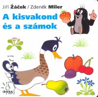 Zdenek Miler - Jiri Zacek - A kisvakond s a szmok