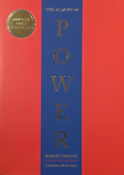 Robert Greene - The 48 Laws of Power - A hatalom 48 trvnye