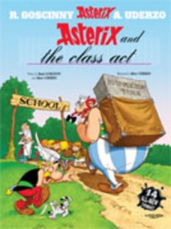 Ren Goscinny - Albert Uderzo - Asterix and the Class Act
