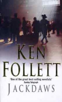 Ken Follett - Jackdaws