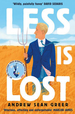 Andrew Sean Greer - Less is Lost