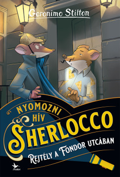 Geronimo Stilton - Rejtly a Fondor utcban