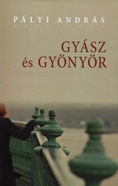 Plyi Andrs - Gysz s gynyr