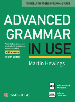 Martin Hewings - Advanced Grammar in Use - with Answers and eBook and online practice - Fourth edition