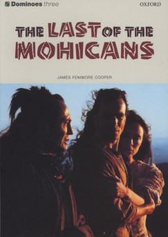 James Fenimore Cooper - The Last of the Mohicans (Dominoes three)