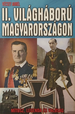 Vécsey Aurél - II. világháború Magyarországon