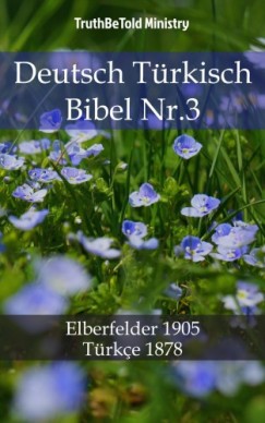 John Ne Truthbetold Ministry Joern Andre Halseth - Deutsch Trkisch Bibel Nr.3