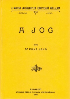Dr. Kunz Jenő - A jog