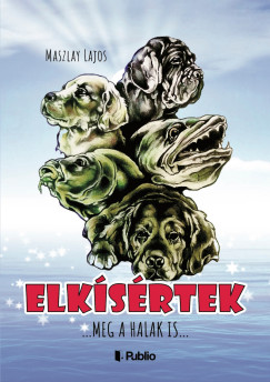 Maszlay Lajos - Elksrtek