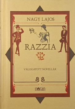 Nagy Lajos - Razzia