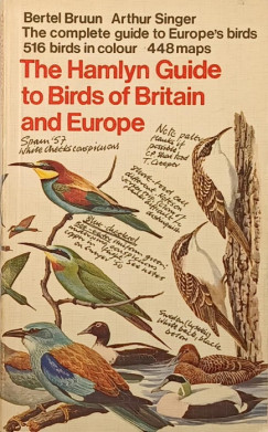 Bertel Bruun - Arthur Singer - The Hamlyn Guide to Birds of Britain and Europe