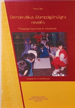 Farkas Olga - Demokratikus állampolgárságra nevelés