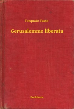 Torquato Tasso - Tasso Torquato - Gerusalemme liberata