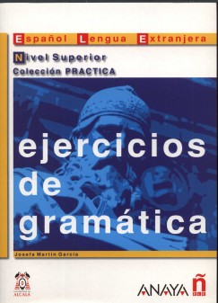 Josefa Martn Garca - Ejercicios de gramtica nivel superior