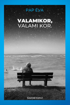 Pap va - Valamikor, valami kor