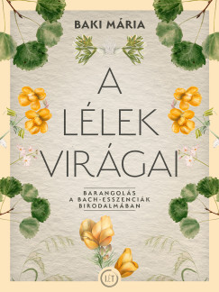 Baki Mria - A llek virgai
