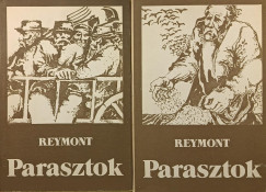 Wladislaw Reymont - Parasztok I-II.