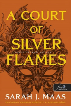 Sarah J. Maas - A Court of Silver Flames - Ez�st l�ngok udvara
