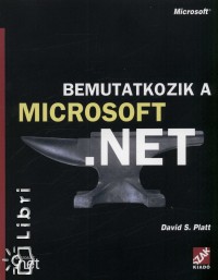 David S. Platt - Bemutatkozik a Microsoft.NET
