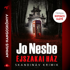 Jo Nesbo - Kovcs Mt - jszakai Hz