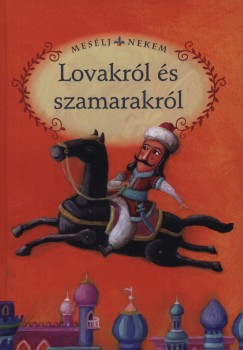Luzsi Marg   (sszell.) - Meslj nekem lovakrl s szamarakrl