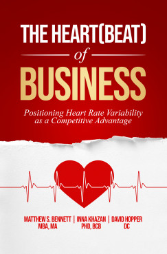 Matthew Bennett - David Hopper - Inna Khazan - The Heart(beat) of Business