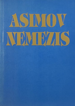 Isaac Asimov - Nemezis