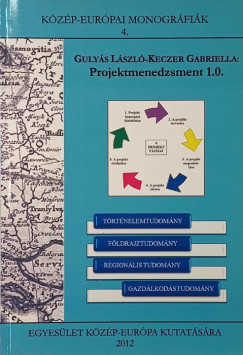 Gulyás László - Keczer Gabriella - Projektmenedzsment 1.0.