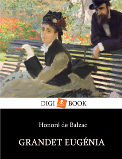 Honor De Balzac - Grandet Eugnie