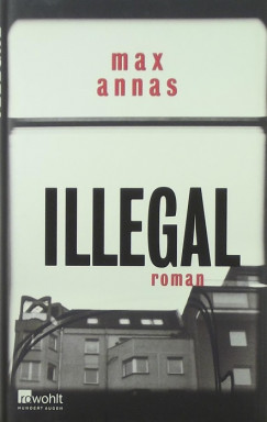 Max Annas - Illegal