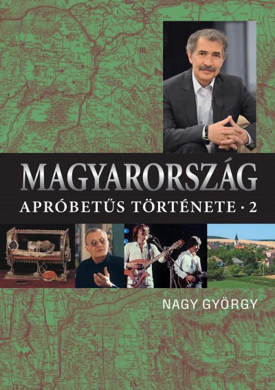 Nagy György - Magyarország apróbetûs története 2.