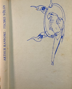 Arthur Ransome - Fecske-v�lgy
